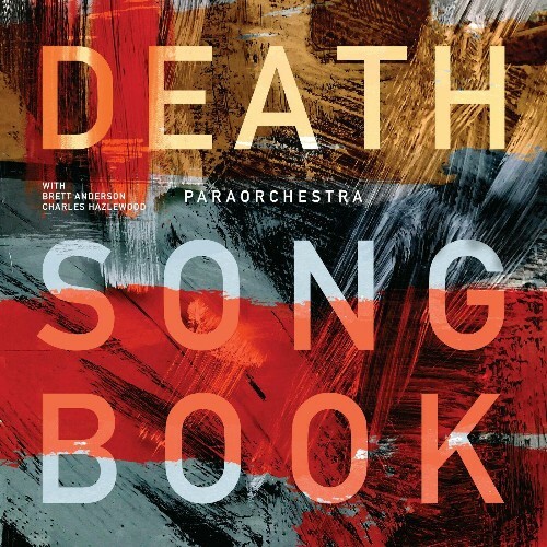 Paraorchestra, Brett Anderson, Charles Hazlewood — Death Songbook (2024)