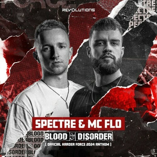  Spectre & MC Flo - Blood & Disorder (Official Harder Force 2024 Anthem) (2024) 