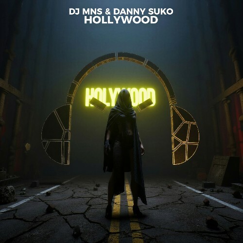 DJ MNS & Danny Suko — Hollywood (2026)