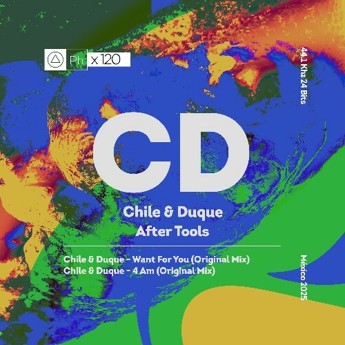  Chile & Duque - After Tools (2025) 