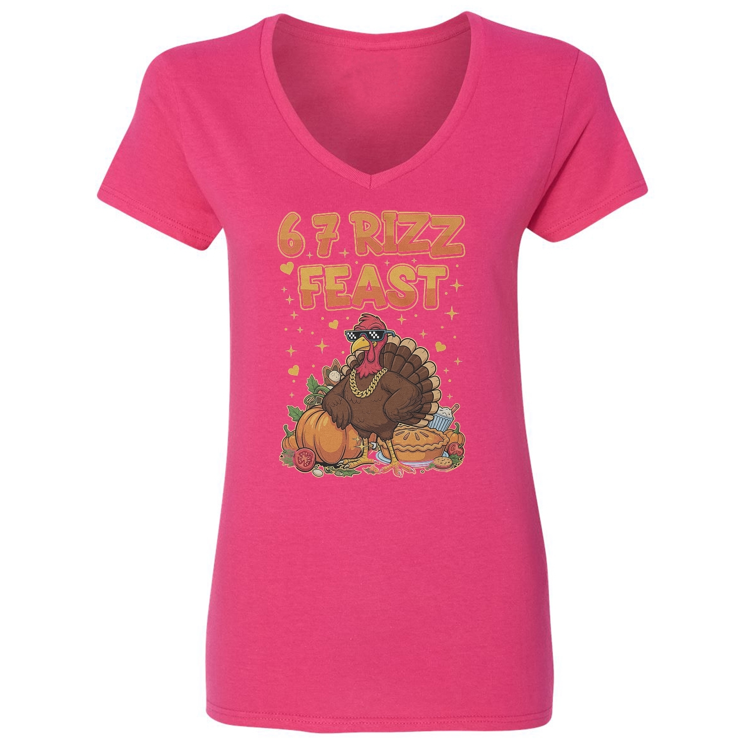 67 Rizz Feast Turkey Dinner - Thanksgiving Funny Ladies' V-Neck Tshirt ...