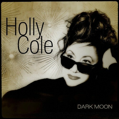  Holly Cole - Dark Moon (2025) 