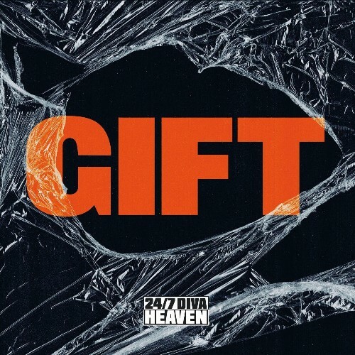  24/7 Diva Heaven - Gift (2024) 