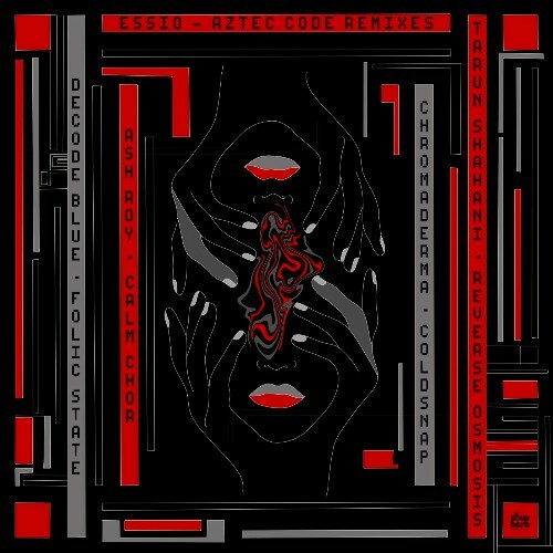  Essio - Aztec Code Remixes (2024) 