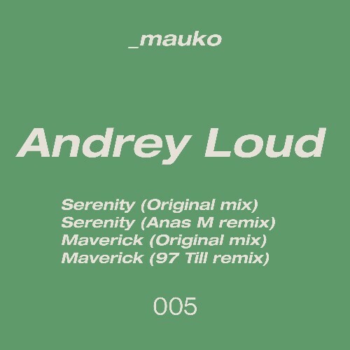 Andrey Loud - Serenity x Maverick (2026) Andrey Loud - Serenity x Maverick (2026)