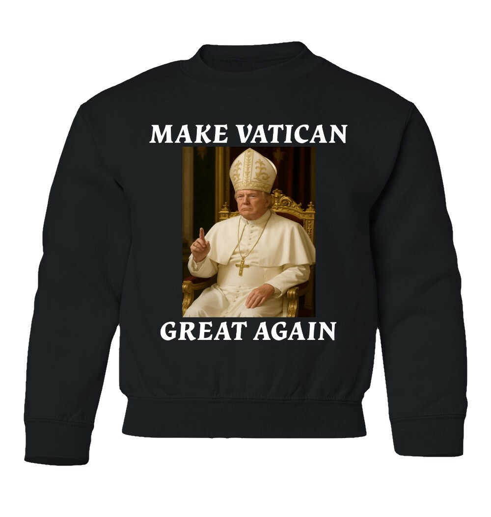 Make Vatican Great Again - Trump as Pope Funny Youth Crewneck Sweatshirt - Picture 3 of 9