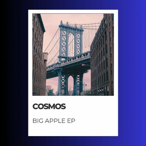  Cosmos - Big Apple (2025) 