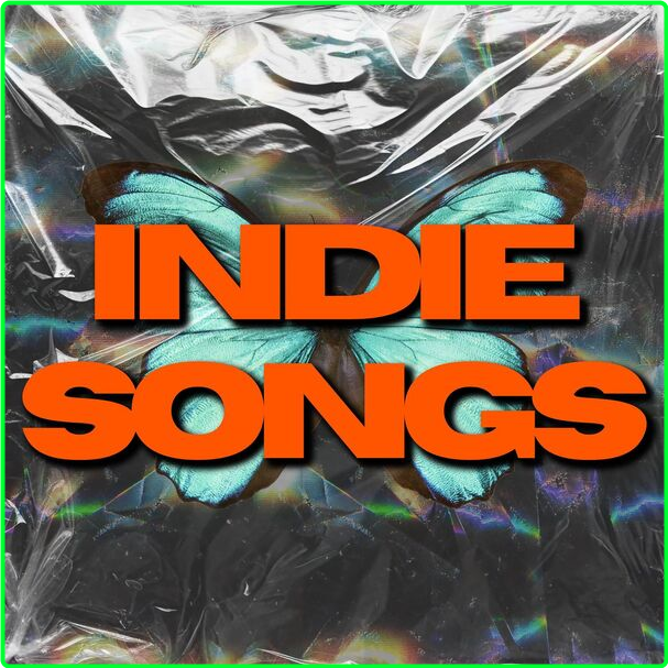 Various Artists - Indie Songs (2024) [320 Kbps] MESM126_o