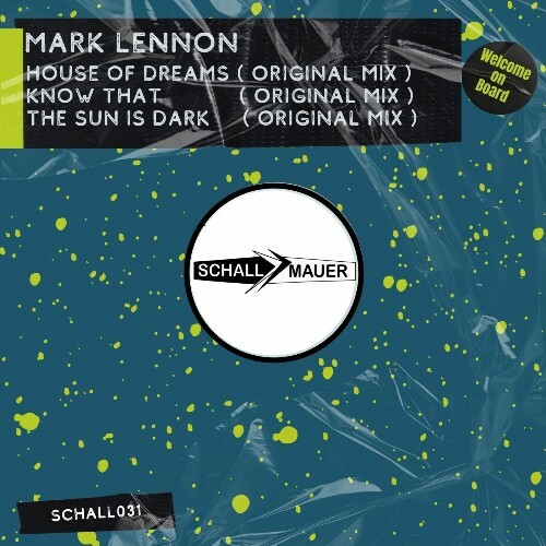  Mark Lennon - House of Dreams (2025) 