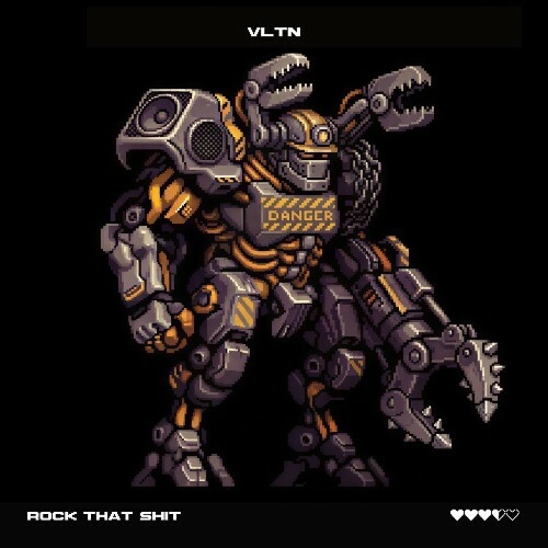  Vltn - Rock That Shit (2026) 