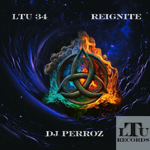  DJ Perroz - Reignite (2025) 