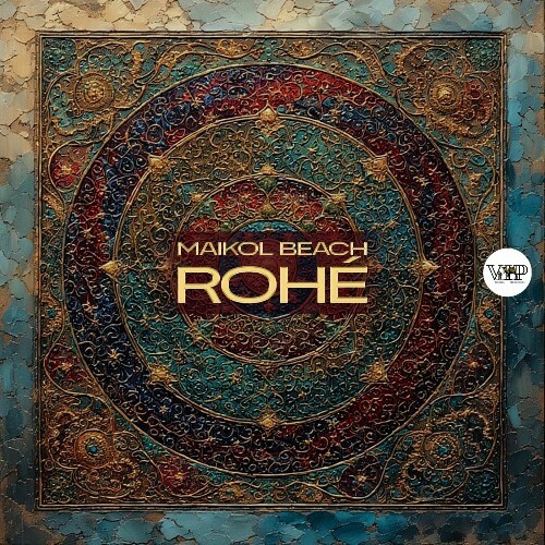  Maikol Beach - Rohé (2026) 