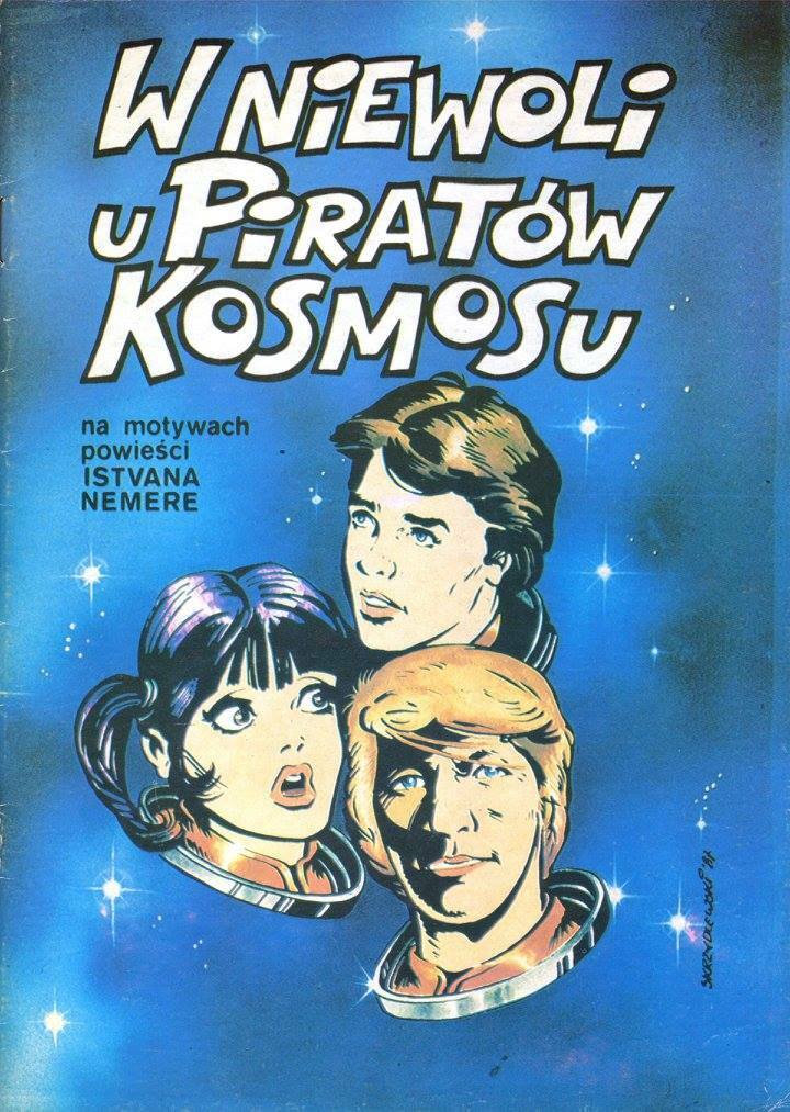 Istvan Nemere, Tibor Cs. Horvath - W niewoli u piratów kosmosu | cbr
