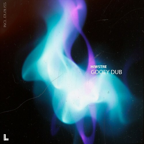  HiWstre - Gooey Dub (2026) 
