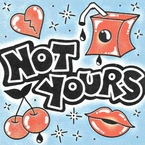  Juicebox - Not Yours (2025) 