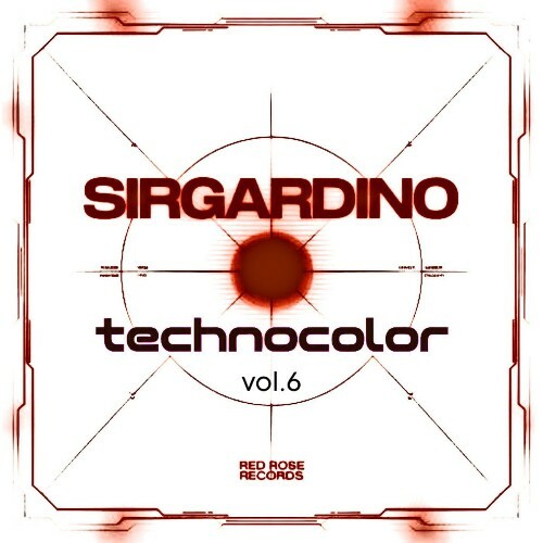  Sirgardino - Technocolor Vol.6 (2026) 