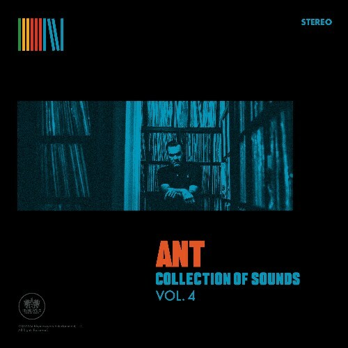 Ant - Collection of Sounds Vol. 4 (2025)