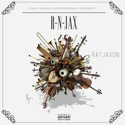  Ray Jaxon feat. Zank - R-N-JAX (2024) 