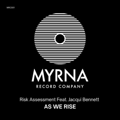  Risk Assessment x Jacqui Bennett - As We Rise (2026) 