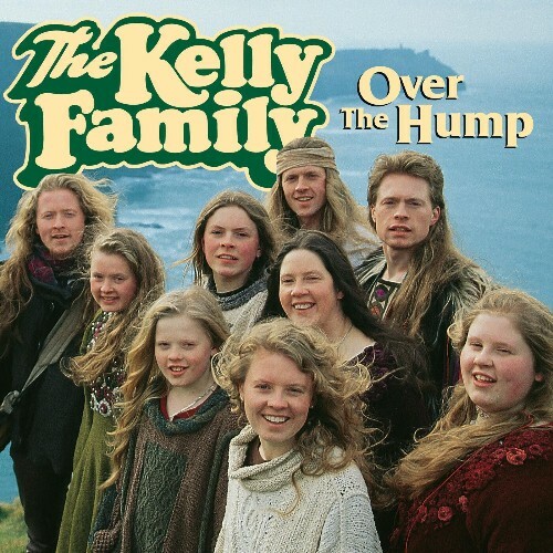 VA -  The Kelly Family - Over The Hump (30th Anniversary Remaster) ... MEWNJVM_o