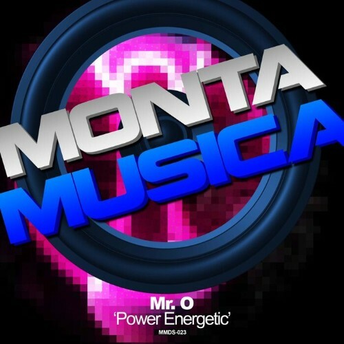 Mr. O - Power Energetic (2023) MP3
