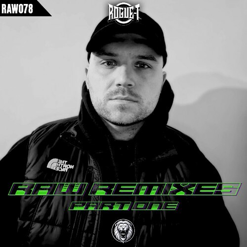Rogue-T - Raw Remixes Part One (2026) Rogue-T - Raw Remixes Part One (2026)