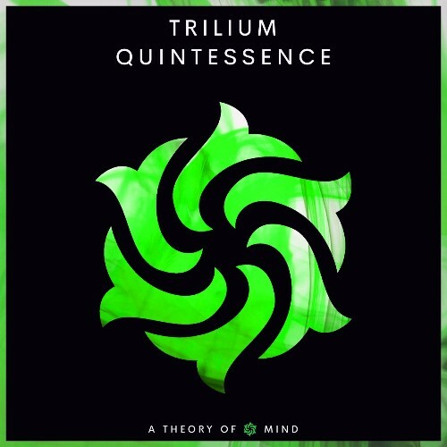  Trilium - Quintessence (2024) 