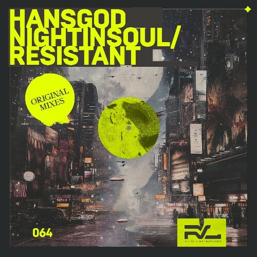 Hansgod - Nightinsoul / Resistant (2025)