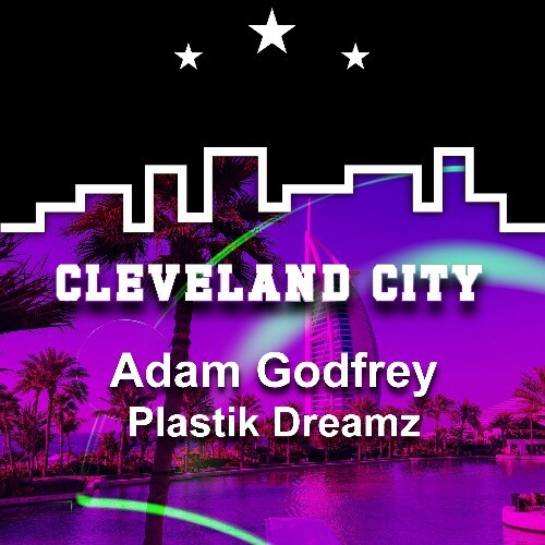  Adam Godfrey - Plastik Dreamz (2026) 