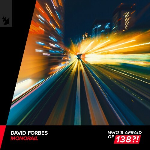  David Forbes - Monorail (2024) 