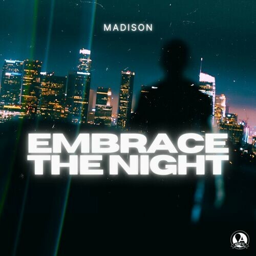  Madison - Embrace The Night (2024) 