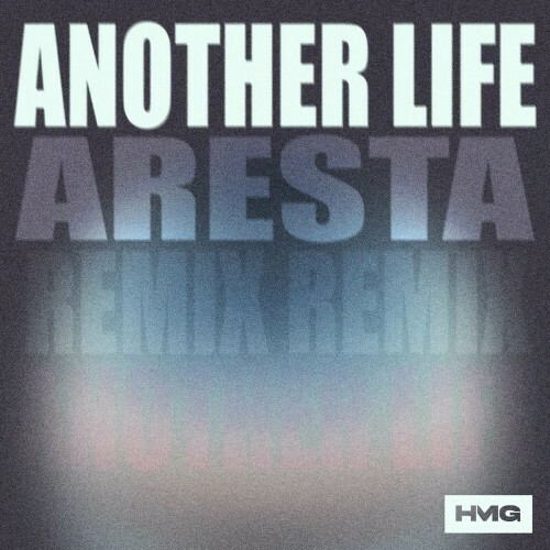  HUTS - Another Life (Aresta Remix) (2024) 