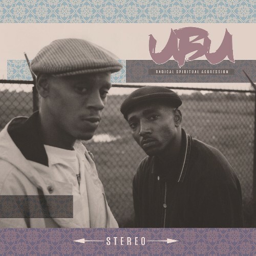  U.B.U. - Radical Spiritual Aggression (2025) 