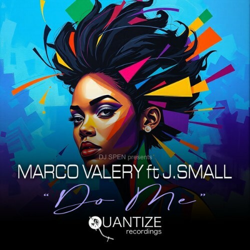  Marco Valery x J Small - Do Me (2025) 