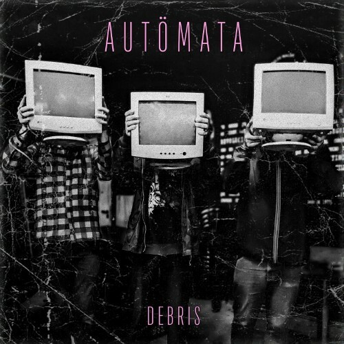  Automata - Debris (2024) 