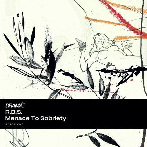 R.B.S. - Menace To Sobriety (2024)
