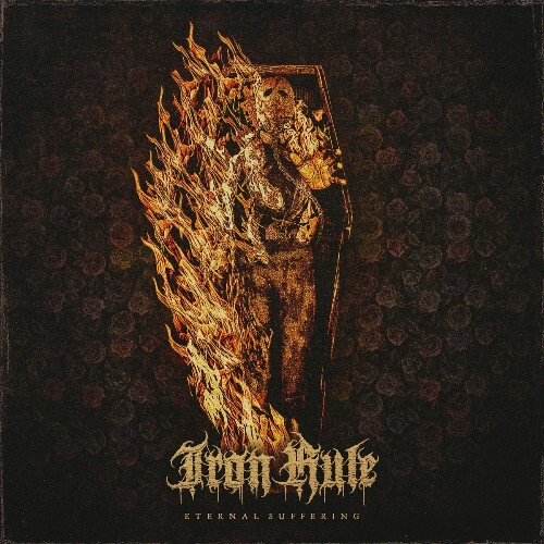 Iron Rule - Eternal Suffering (2025) Iron Rule - Eternal Suffering (2025)