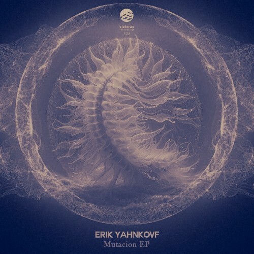  Erik Yahnkovf - Mutacion (2025) 