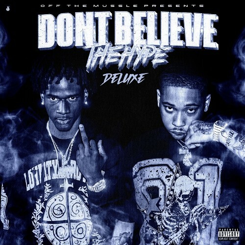  OTM - Don't Believe The Hype (Deluxe) (2025) 
