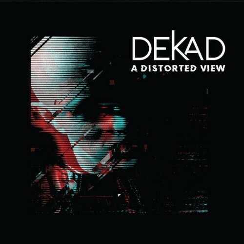  Dekad, Jb Lacassagne - A DISTORTED VIEW (2026) 