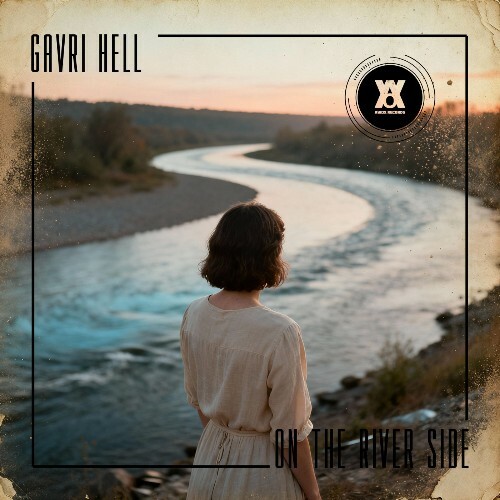 Gavri Hell - On The River Side (2026) 