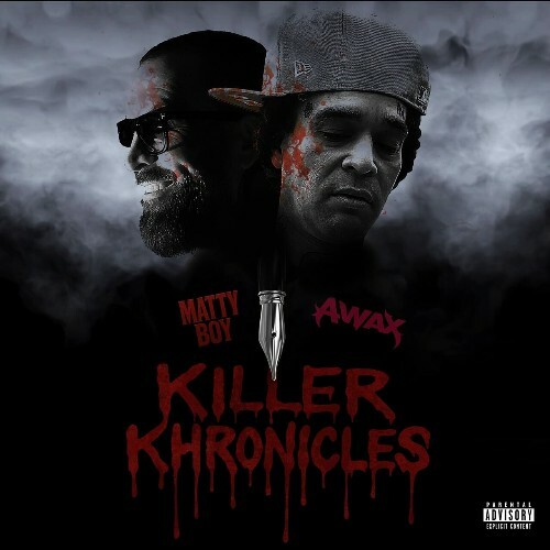  Matty Boy & A-Wax - Killer Chronicles (2025) 