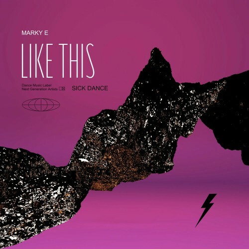  Marky E - Like This (2025) 