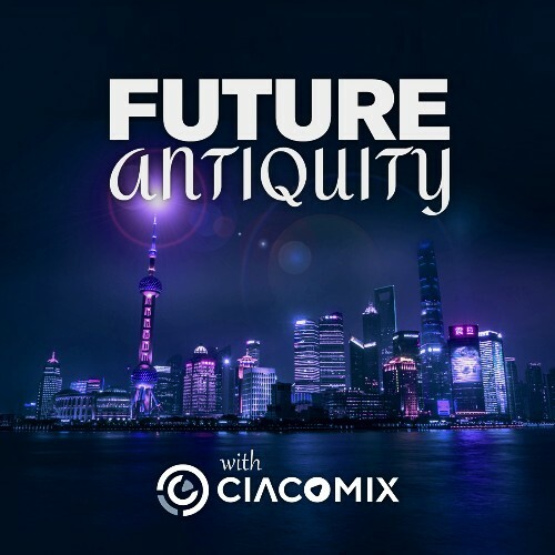  Ciacomix - Future Antiquity 052 (2025-05-19) 