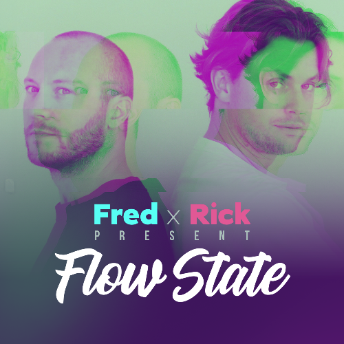  Fred X Rick - Flow State 001 (2026-01-22) 