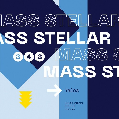 Mass Stellar — Yalos (2026)