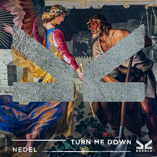  Nedel - Turn Me Down (2025) 