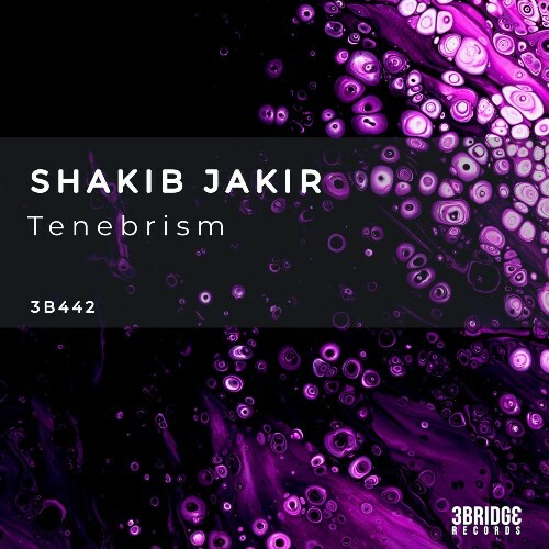 Shakib Jakir — Tenebrism (2026)