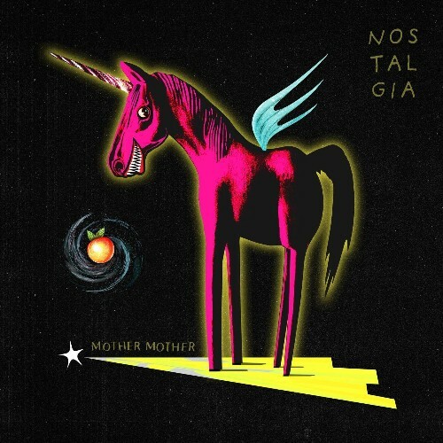  Mother Mother - Nostalgia (2025) 