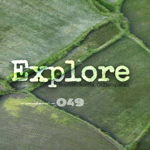  BoshaKokosha x Outterspace1 - Explore (2024) 